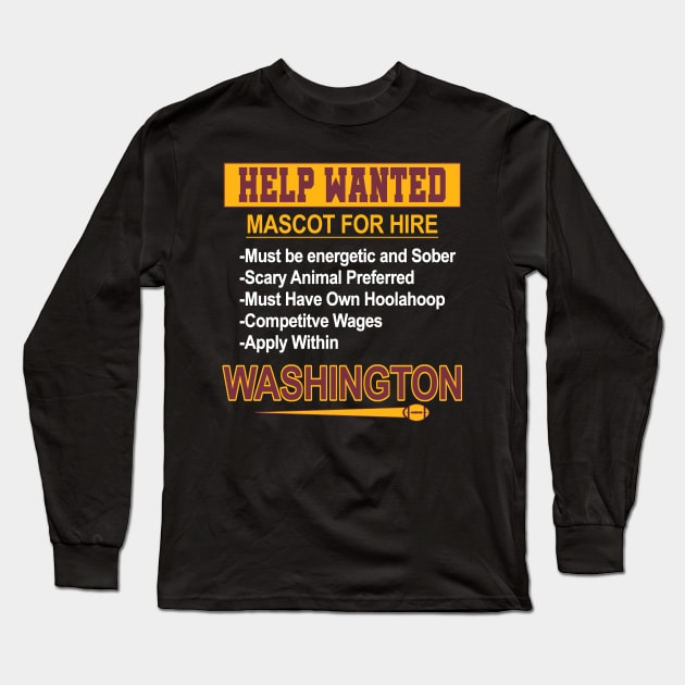 Funny Washington Football - Mascot For Hire Long Sleeve T-Shirt by FFFM